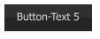 Button-Text 5